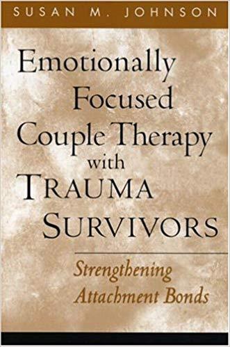 Book cover of "Emotionally Focused Couple Therapy with Trauma Survivors"