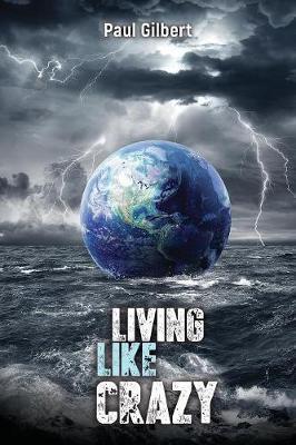 Book cover of "Living Like Crazy"